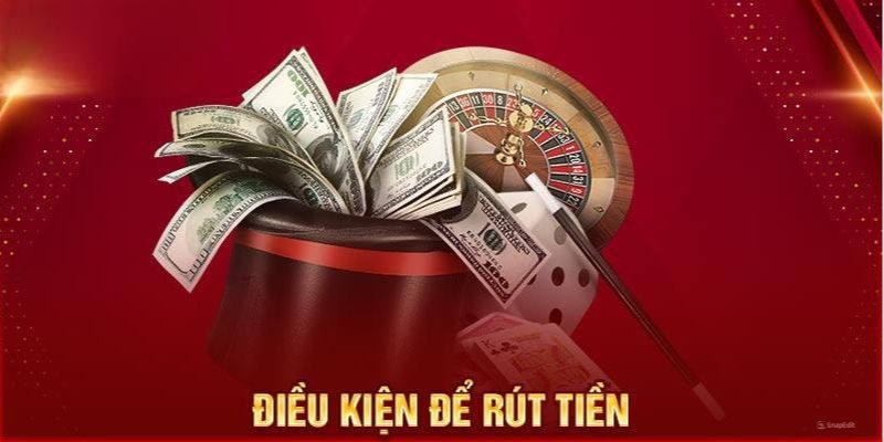 Điều kiện rút tiền ở 23win