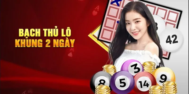 Anh em hiểu về bạch thủ lô khung 2 ngày thế nào?