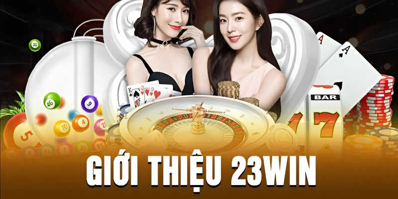 23WIN sân chơi cược đa dạng, bảo mật